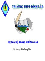 slide bài giảng hình học 12 tiết 25 hệ tọa độ trong không gian mục 1 mục 2 