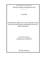 Giải pháp hoàn thiện quản lý đấu giá quyền sử dụng đất ở đô thị trên địa bàn thành phố tuyên quang tỉnh tuyên quang 