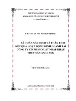 Kế toán xác định và phân tích kết quả hoạt động kinh doanh tại công ty cổ phần xuất nhập khẩu thủy sản an giang 
