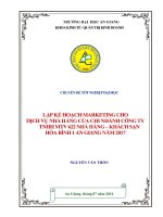 Lập kế hoạch marketing cho dịch vụ nhà hàng của chi nhánh công ty TNHH MTV nhà hàng khách sạn hòa bình 1 an giang năm 2017 