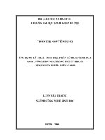 Ứng dụng kỹ thuật sinh học phân tử real time PCR định lượng HBV DNA trong huyết thanh bệnh nhân nhiễm viêm gan b 