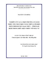 Nghiên cứu lựa chọn phương án giảm thiểu tổn thất điện năng trên lưới điện phân phối huyện giao thủy tỉnh nam định trong điều kiện thiếu vốn đầu tư 