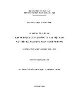 Nghiên cứu vấn đề lập kế hoạch cắt tại công ty may việt nam và thiết kế xây dựng phần mềm ứng dụng 