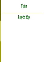 Toán _ Tuần 22- Bài: Luyện tập