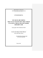 Xây dựng hệ thống truy xuất nguồn gốc thực phẩm ứng dụng trong doanh nghiệp chế biến chè