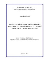 Nghiên cứu xây dựng hế thống thông tin địa lý phục vụ công tác quản lý và cấp phát thông tin tư liệu địa hình quân sự 