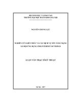 Nghiên cứu kiến trúc và các dịch vụ nền tảng mạng xã hội ứng dụng cho internet of things 