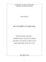 Hướng dẫn học sinh lớp 4 trường PTTH CLC nguyễn tất thành nhận biết và sử dụng các kiểu câu kể  trong phân môn luyện từ và câu 