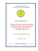 Tìm hiểu về thực trạng hoạt động thanh toán quốc tế bằng phương thức tín dụng chứng từ tại vietinbank việt nam 