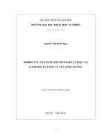 Nghiên cứu xây dựng bản đồ ngập lụt phục vụ cảnh báo lũ cho lưu vực sông Hương