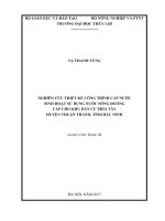 (Luận văn thạc sĩ) Nghiên cứu thiết kế công trình cấp nước sinh hoạt sử dụng nước sông Đuống cấp cho khu dân cư phía tây huyện Thuận Thành, tỉnh Bắc Ninh