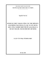 Đánh giá thực trạng công tác thu hồi đất, giải phóng mặt bằng của dự án xây dựng khu công nghiệp hiệp phước (giai đoạn 2) huyện nhà bè, thành phố hồ chí minh 