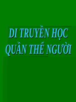 DI TRUYỀN học QUẦN THỂ NGƯỜI (SINH DI TRUYỀN) 