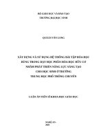 Xây dựng và sử dụng hệ thống bài tập hóa học dùng trong dạy học phần hóa học hữu cơ nhằm phát triển năng lực sáng tạo cho học sinh ở trường trung học phổ thông chuyên 