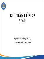 Slide bài giảng Kế toán Công 3