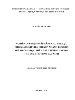 Nghiên cứu biện pháp nâng cao thể lực cho nam sinh viên chuyên ngành bóng đá ngành GDTC trường đại học thể dục thể thao bắc ninh 