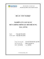 Nghiên cứu sản xuất mứt chôm chôm sấy dẻo bổ sung tắc gừng 