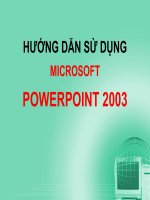 Huong dan su dung PowerPoint 2003 Phan mem trinh chieu