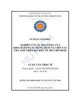 Nghiên cứu sự hài lòng của khách hàng sử dụng dịch vụ cho vay trả góp trên địa bàn thành phố hồ chí minh 