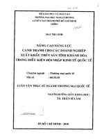 Nâng cao năng lực cạnh tranh cho các doanh nghiệp xuất khẩu thuỷ sản tỉnh khánh hoà trong điều kiện hội nhập kinh tế quốc tế 