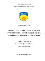 Nghiên cứu các yếu tố tác động đến sự hài lòng của khách du lịch nội địa đối với du lịch sinh thái tỉnh bến tre 