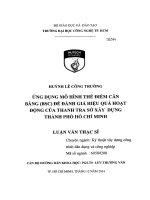 Ứng dụng mô hình thẻ điểm cân bằng BSC để đánh giá hiệu quả hoạt động của thanh tra sở xây dựng tp hồ chí minh 