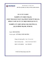 Nghiên cứu hiện trạng chất thải rắn nguy hại phát sinh từ hộ gia đình và đề xuất các giải pháp quản lý nghiên cứu điển hình cho p 25 q bình thạnh TP HCM 