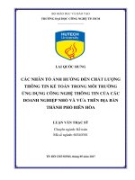 Các nhân tố ảnh hưởng đến chất lượng thông tin kế toán trong môi trường ứng dụng công nghệ thông tin của các doanh nghiệp nhỏ và vừa trên địa bàn thành phố biên hòa 