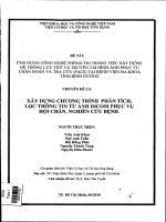 Đề tài ứng dụng công nghệ thông tin trong việc xây dựng hệ thống lưu trữ và truyền tải hình ảnh phục vụ chuẩn đoán và tra cứu tai bệnh viện đa khoa tỉnh bình dương 
