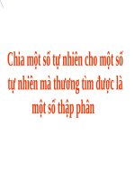 Chia một số tự nhiên cho một số tự nhiên mà thương tìm được là một số thập phân - Copy