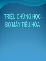 TRIỆU CHỨNG học bộ máy TIÊU hóa (TRIỆU CHỨNG học nội KHOA) 