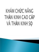 KHÁM CHỨC NĂNG THẦN KINH CAO cấp và THẦN KINH sọ (TRIỆU CHỨNG học nội KHOA) 