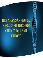 TIẾP NHẬN sản PHỤ tại KHOA SANH THEO dõi CHUYỂN dạ SANH THƯỜNG (sản PHỤ KHOA) 