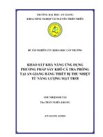 Khảo sát khả năng ứng dụng phương pháp sấy khô cá tra phồng tại an giang bằng thiết bị thu nhiệt từ năng lượng mặt trời 