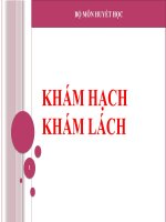 KHÁM HẠCH, KHÁM LÁCH (TRIỆU CHỨNG học nội KHOA) 