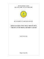 Khảo sát khả năng thay thế sữa dừa cho sữa tươi trong chế biến yaourt đề tài nghiên cứu khoa học sinh viên 