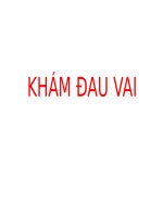 KHÁM ĐAU VAI (TRIỆU CHỨNG học nội KHOA) 