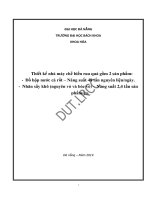 Thiết kế nhà máy chế biến rau quả gồm 2 sản phẩm đồ hộp nước cà rốt năng suất 48 tấn nguyên liệu ngày và nhãn sấy khô nguyên vỏ và bóc vỏ năng suất 2 4 tấn sản phẩm ca 