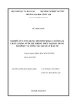 Nghiên cứu ứng dụng mô hình mike 11 đánh giá chất lượng nước hệ thống thủy lợi bắc hưng hải phục vụ công tác quản lý bảo vệ  