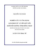 Nghiên cứu và ứng dụng giải pháp xử lý nền đất yếu dưới nền đường tỉnh đồng tháp 