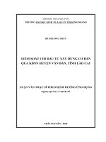 (Luận văn thạc sĩ) Kiểm soát chi đầu tư xây dựng cơ bản qua kho bạc nhà nước Văn Bàn, tỉnh Lào Cai