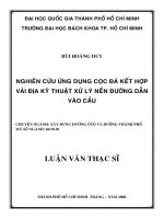 Nghiên cứu ứng dụng cọc đá kết hợp vải địa kỹ thuật xử lý nền đường dẫn vào cầu 