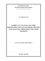 Nghiên cứu ứng dụng ống thép nhồi bê tông làm cột tạm trong thi công tầng hầm công trình theo công nghệ top down 