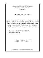 Phân tích ứng xử của nền đất yếu dưới nền đường được gia cố bằng cột đất trên xi măng và các lớp gia cường 