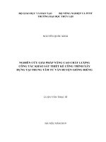 Nghiên cứu giải pháp nâng cao chất lượng công tác khảo sát thiết kế công trình xây dựng tại trung tâm tư vấn huyện giồng riềng 