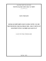 Đánh giá diễn biến chất lượng nước các hồ nội thành hà nội giai đoạn 2010 2016 và đề xuất giải pháp nâng cao hiệu quả quản lý 