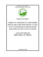 (Luận văn thạc sĩ) Nghiên cứu ảnh hưởng của một số biện pháp kỹ thuật đến sinh trưởng và năng suất cây thạch đen tại huyện Tràng Định, tỉnh Lạng Sơn vụ xuân năm 2019