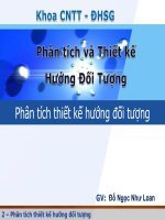 Bài giảng Phân tích và thiết kế hướng đối tượng: Phân tích thiết kế hướng đối tượng - Đỗ Ngọc Như Loan