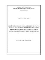 Nghiên cứu nguyên nhân điều kiện hỗ trợ và đề xuất giải pháp giảm thiểu tai biến trượt lở đất đá tại một số tuyến đường giao thông miền núi tỉnh quảng nam 