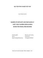 Nghiên cứu đề xuất giải pháp quản lý chất thải tại bệnh viện đa khoa huyện yên phong, tỉnh bắc ninh   
